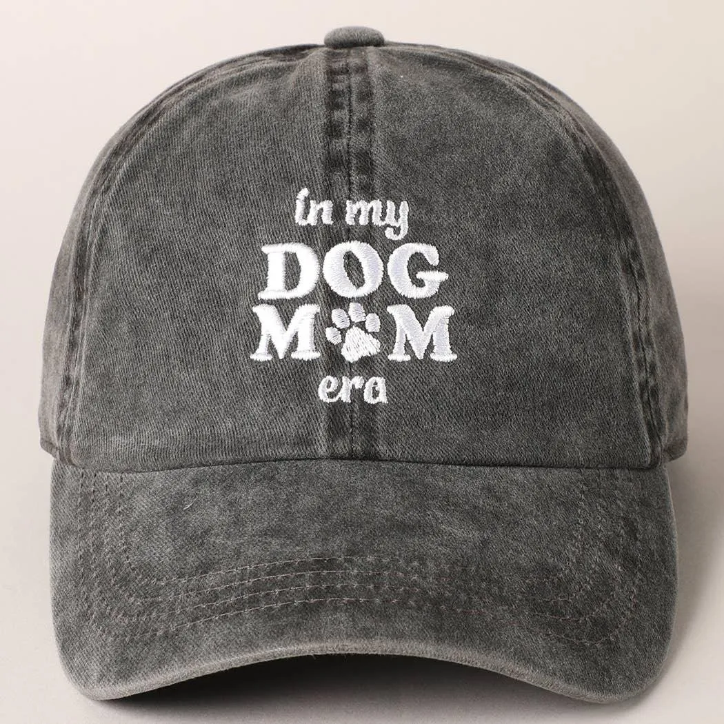 Embroidered In My Dog Mom Era Baseball Cap